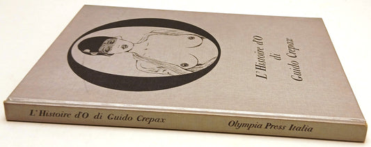 L'Histoire d'O - Guido Crepax - Olympia Press - 1a ed. - B26