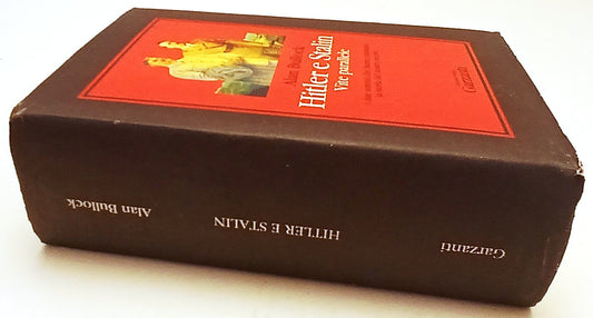 Hitler e Stalin Vite Parallele- Alan Bullock- Garzanti Collezione Storica-ZFS251