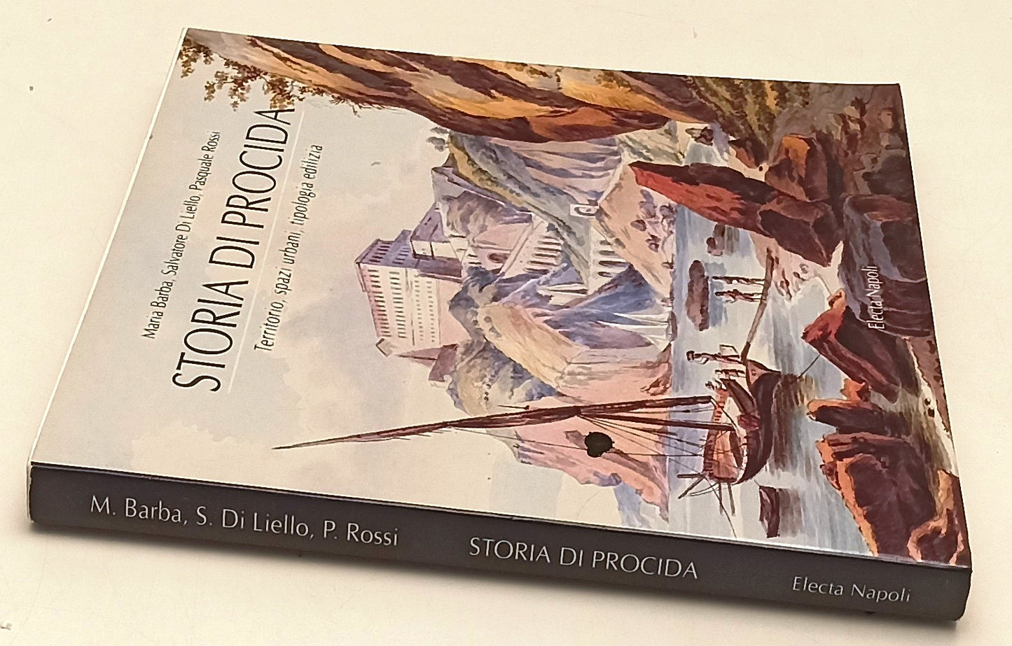 LS- STORIA DI PROCIDA - BARBA DI LIELLO ROSSI - ELECTA NAPOLI--- 1994- B- YFS363
