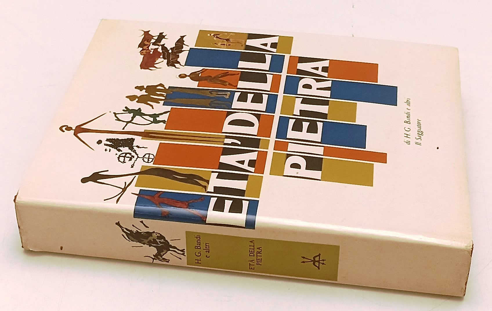 LT- ETA' DELLA PIETRA - H.G. BANDI - IL SAGGIATORE- MARCOPOLO-- 1960- CS- ZFS190