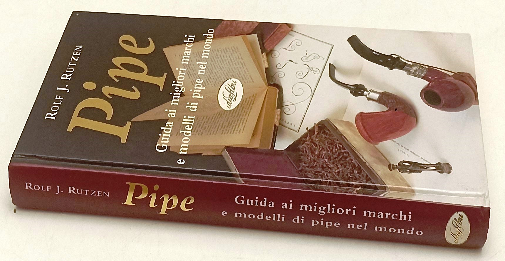 LZ- PIPE GUIDA MARCHI E MODELLI - ROLF J. RUTZEN - IDEALIBRI --- 2000- C- ZFS190