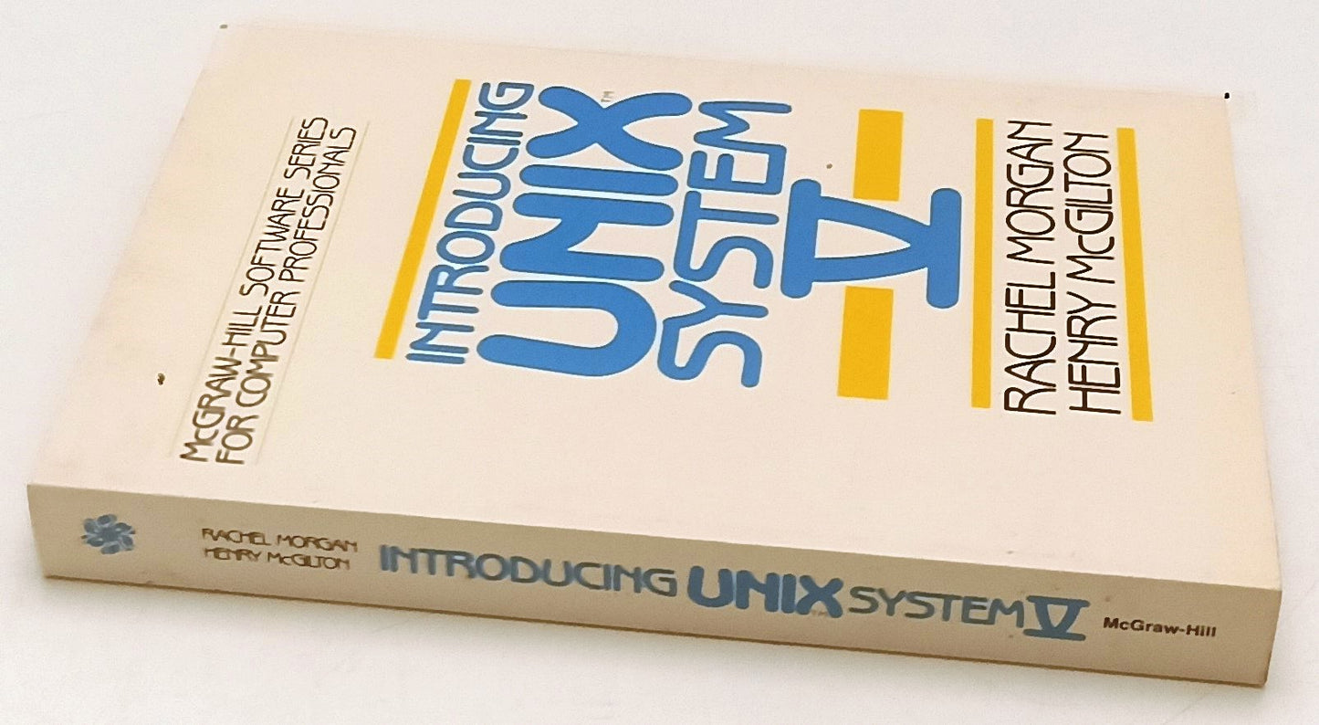LZ- INTRODUCING UNIX SYSTEM V - MORGAN McGILTON - McGRAW-HILL - 1987 - B- ZFS188