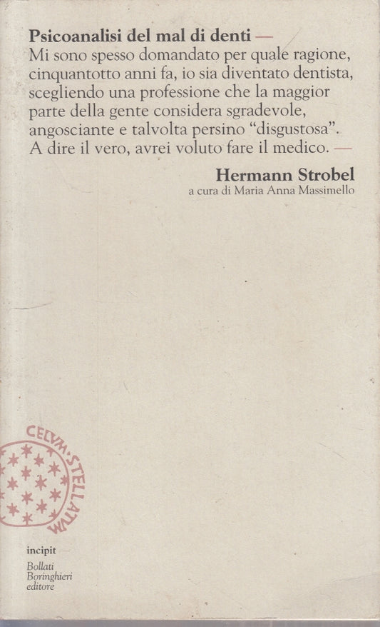 LS- PSICOANALISI DEL MAL DI DENTI- HERMANN STROBEL- BORINGHIERI--- 2002- B- ZFS2