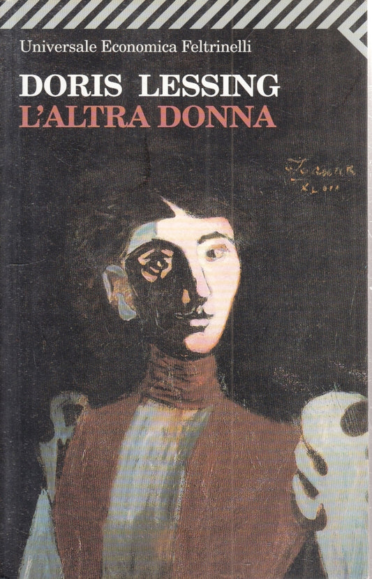 L'ALTRA DONNA - DORIS LESSING - FELTRINELLI UNIVERSALE ECONOMICA - B - XFS