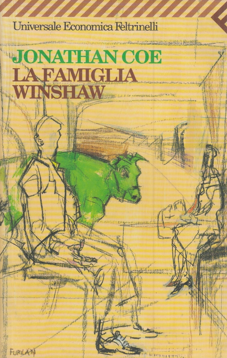 La famiglia Winshaw - Jonathan Coe - Feltrinelli Universale Economica - XFS