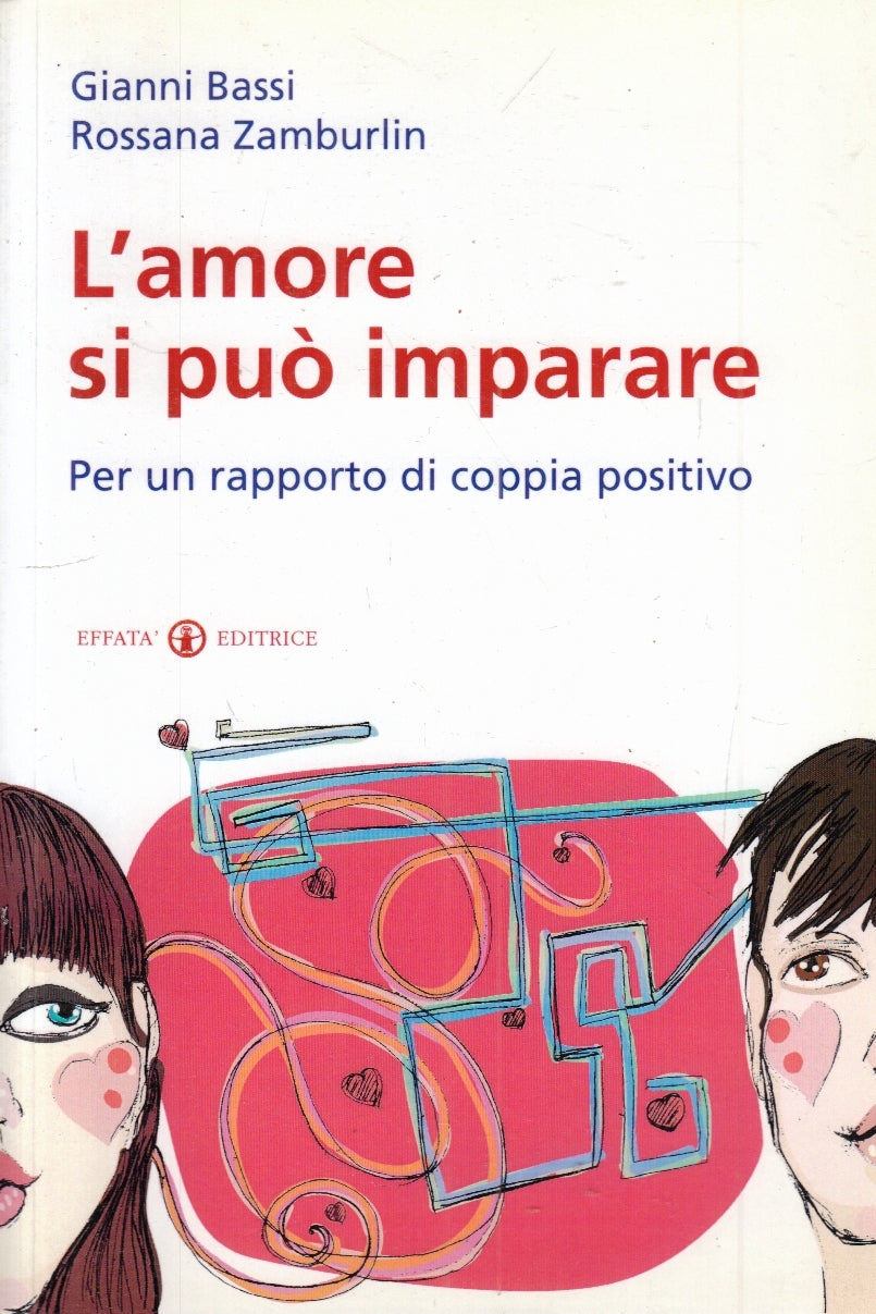 LZ- L'AMORE SI PUO' IMPARARE - BASSI ZAMBURLIN - EFFATA' --- 2012 - B - ZFS4