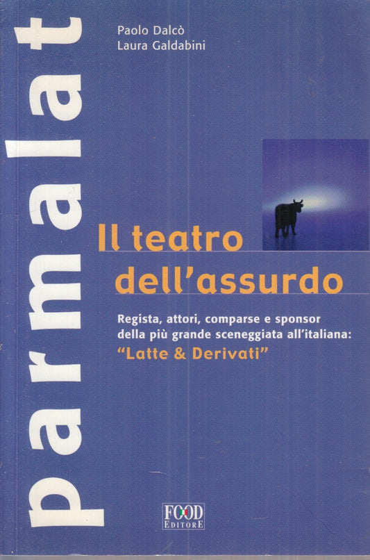LZ- PARMALAT IL TEATRO DELL'ASSURDO - DALCO' GALDABINI- FOOD --- 1995- B- ZFS166