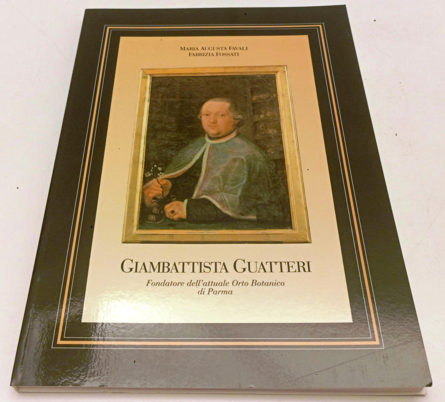 LS- GIAMBATTISTA GUATTERI FONDATORE ORTO BOTANICO PARMA- FAVALLI FOSSATI- WPR319