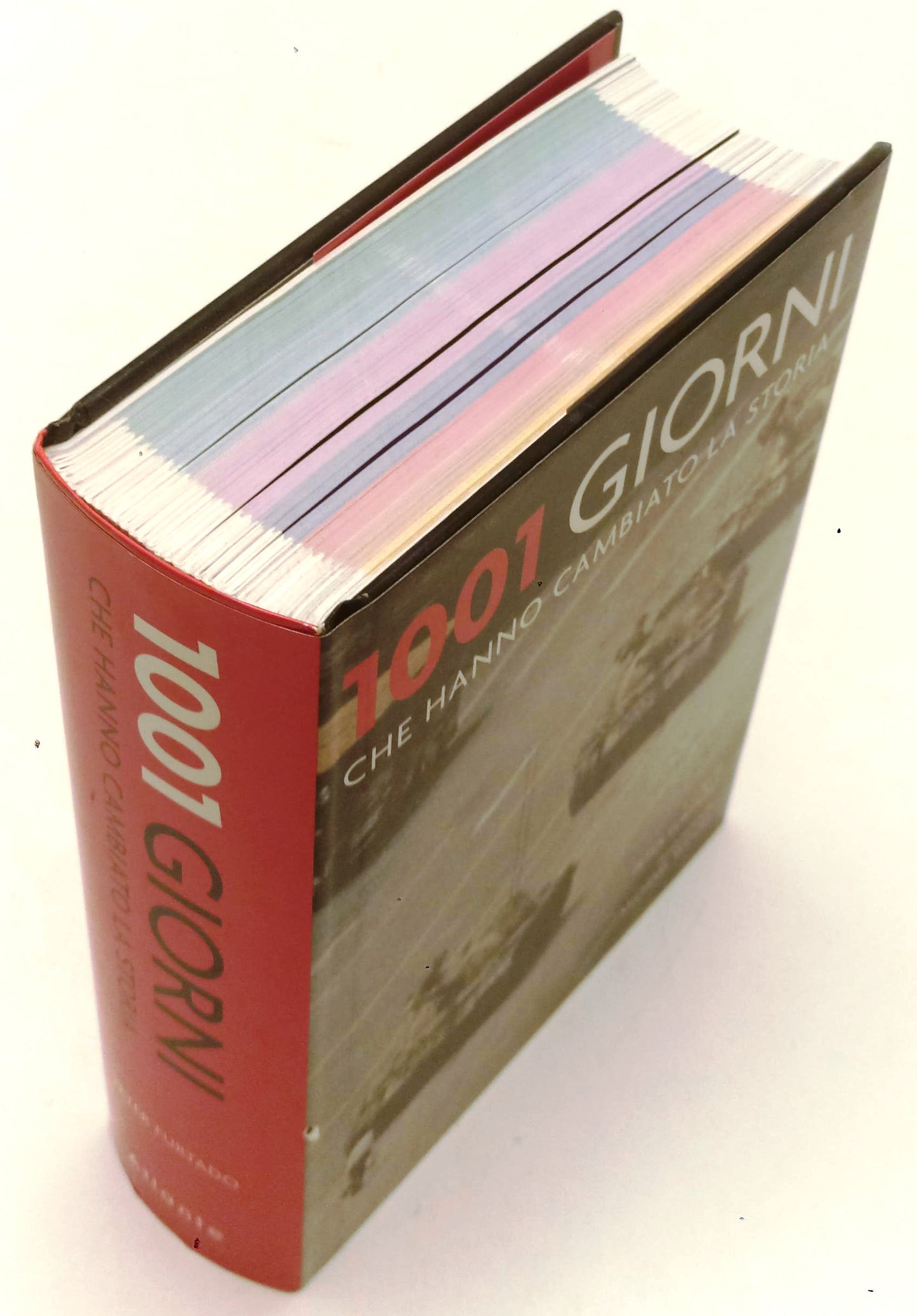 LS- 1001 GIORNI CHE HANNO CAMBIATO LA STORIA- FURTADO- ATLANTE- 2009- CS- YFS968