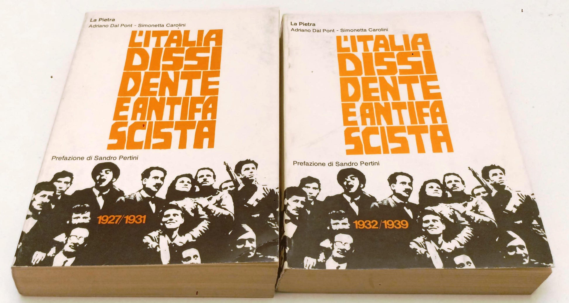 LS- L'ITALIA DISSIDENTE E ANTIFASCISTA 1/2- DAL PONT- LA PIETRA- 1980- B- YFS968