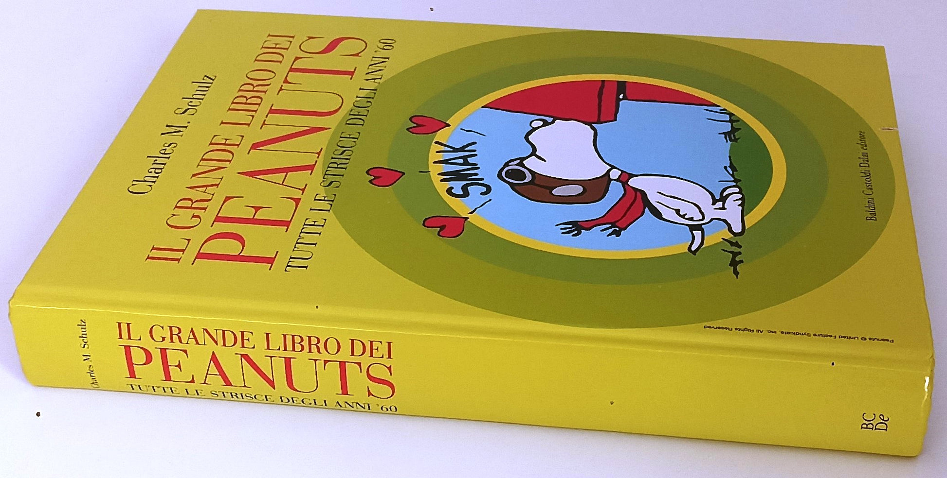 FC- IL GRANDE LIBRO DEI PEANUTS TUTTE LE STRISCE ANNI '60 - SCHULZ- 2004- C- C25