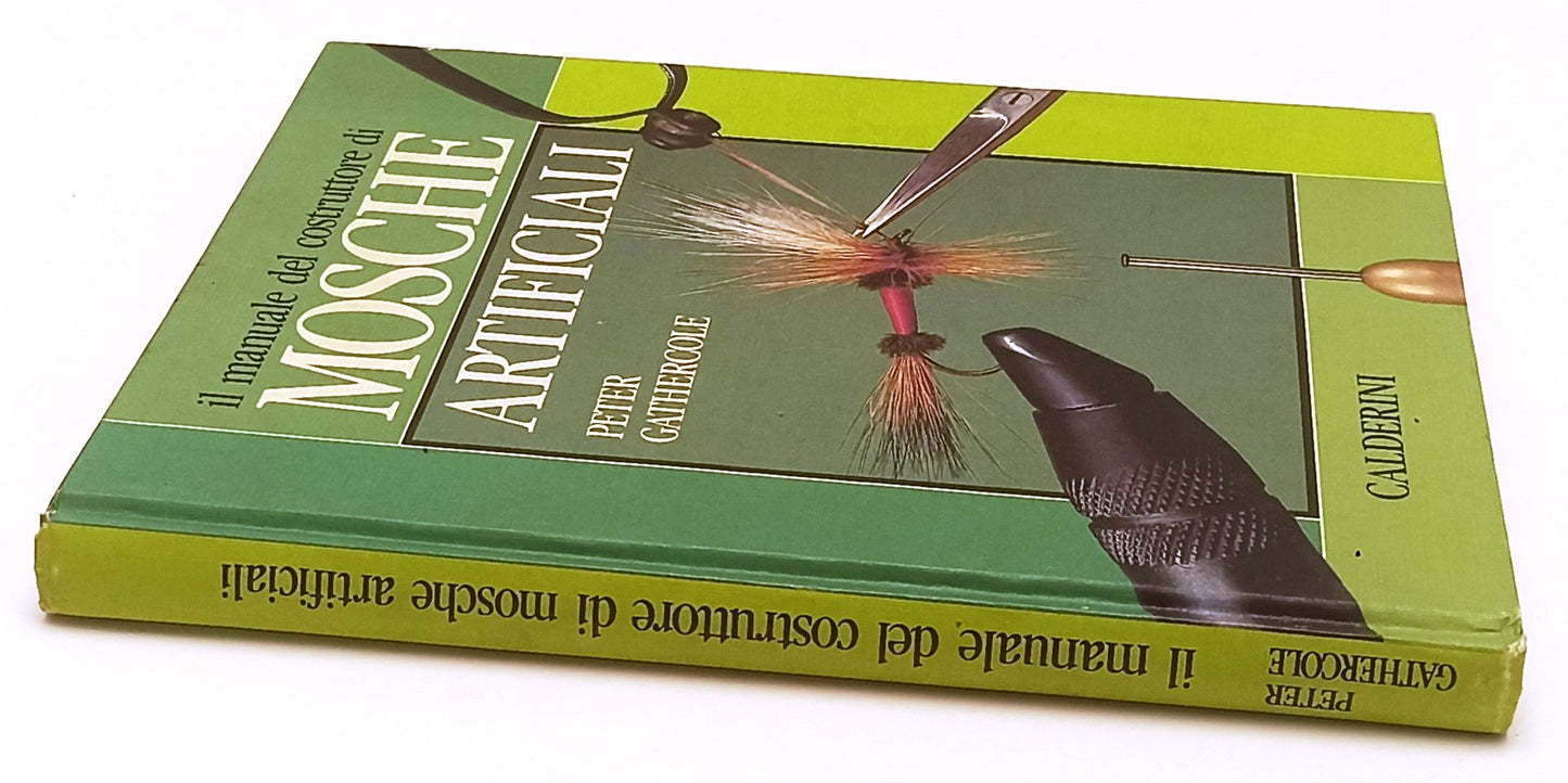 LZ- MANUALE COSTRUTTORE MOSCHE ARTIFICIALI- GATHERCOLE- CALDERINI- 1993-C-YFS342
