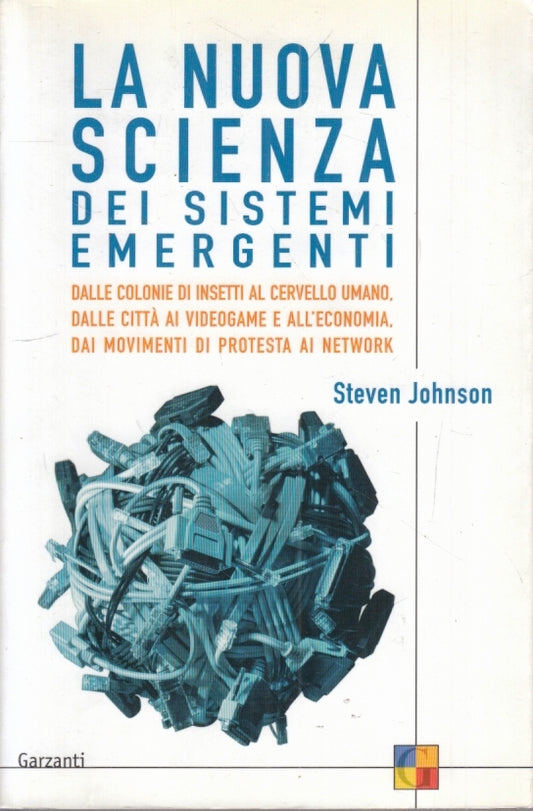 LZ- LA NUOVA SCIENZA DEI SISTEMI EMERGENTI- JOHNSON- GARZANTI--- 2004- B- YFS194