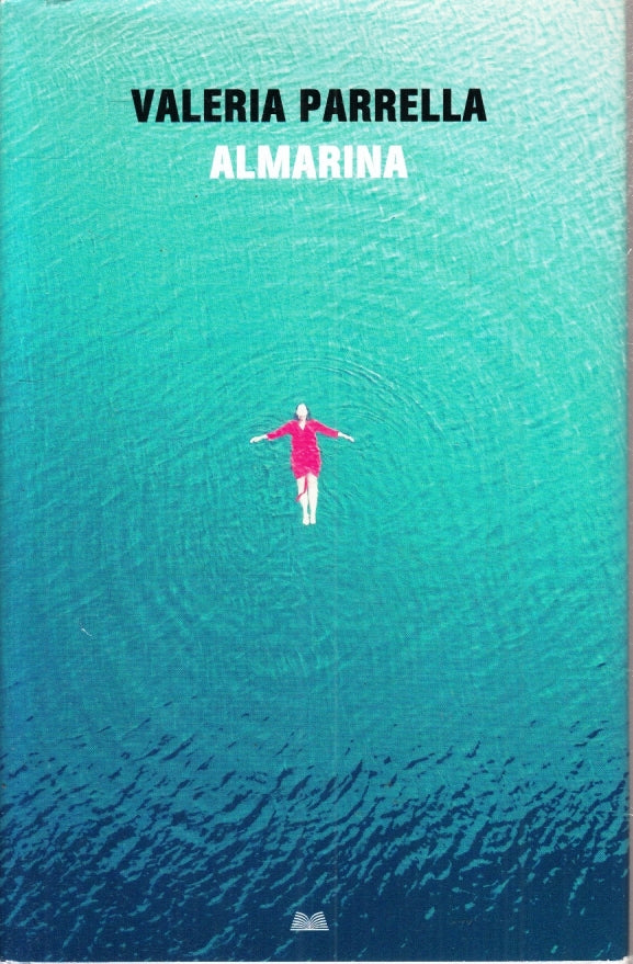 LN- ALMARINA - VALERIA PARRELLA - MONDOLIBRI --- 2020 - CS - YFS194