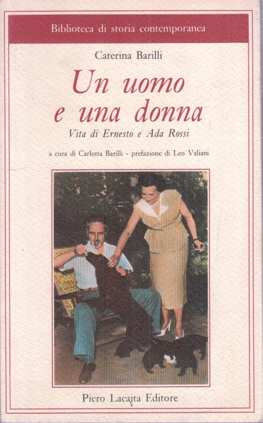 LS- UN UOMO E UNA DONNA ERNESTO E ADA ROSSI- BARILLI- LAICATA--- 1991- B- YFS418