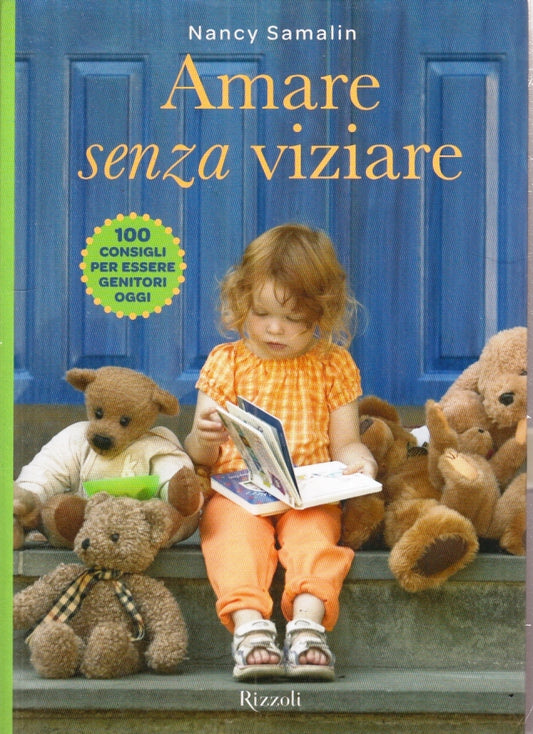 LZ- AMARE SENZA VIZIARE - NANCY SAMALIN - RIZZOLI ---- B - YFS418