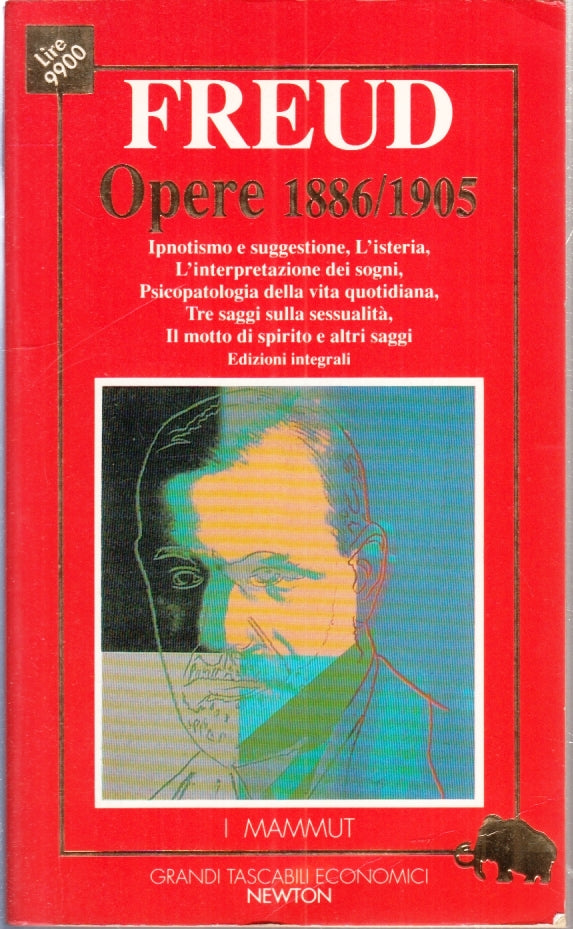 LS- OPERE 1886/1905 - FREUD - NEWTON - I MAMMUT GRANDI TASCABILI -- 1995- B- XFS