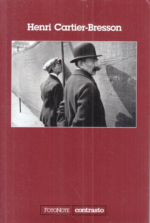 LT- HENRI CARTIER BRESSON -- CONTRASTO - FOTONOTE -- 2008 - B - YFS197