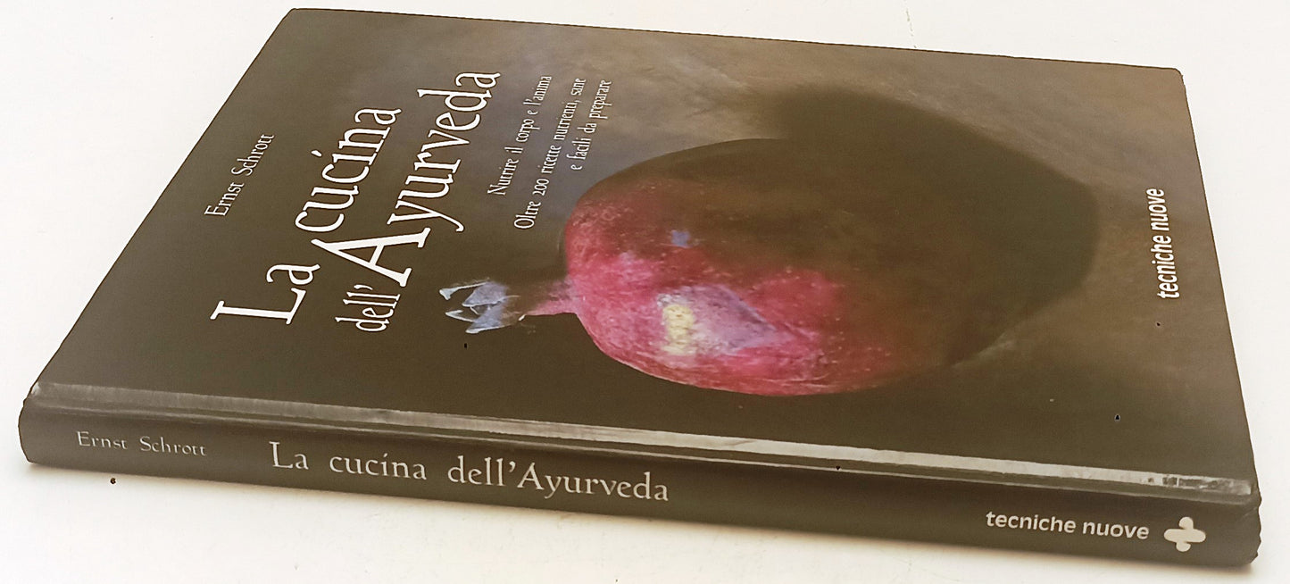 LK- LA CUCINA DELL'AYURVEDA - ERNST SCHROTT - TECNICHE NUOVE --- 2000- C- YFS225
