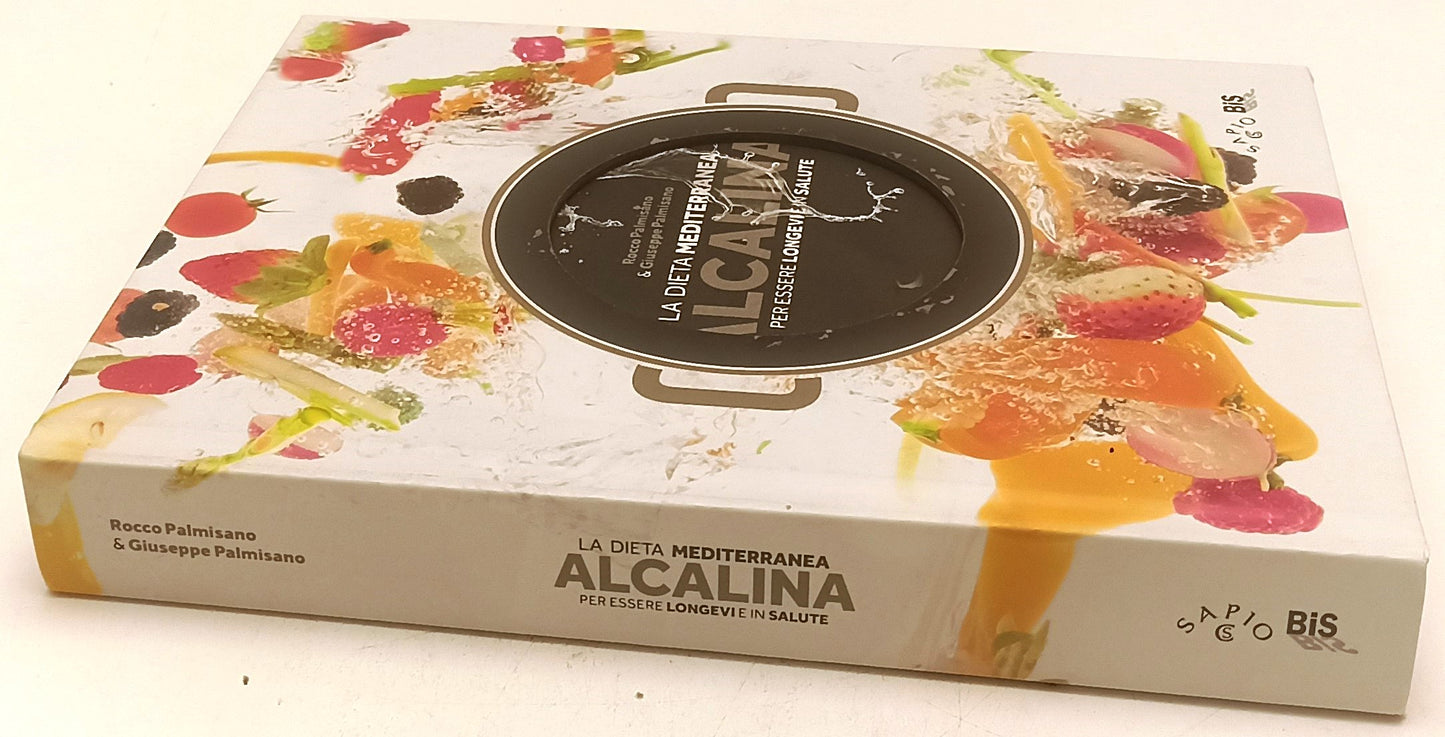 LK- LA DIETA MEDITERRANEA ALCALINA - PALMISANO - SAPIO BIS --- 2015- C- YFS225