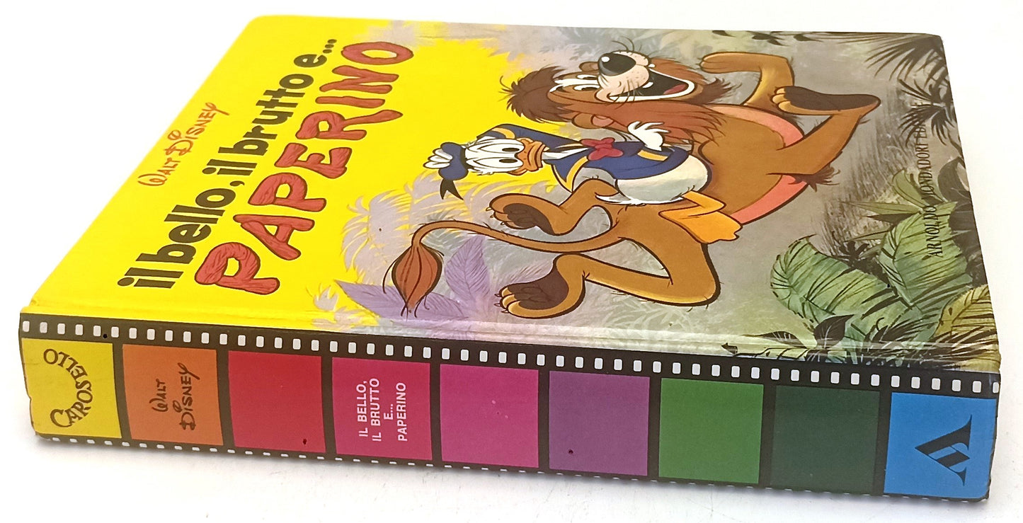 LB- IL BELLO IL BRUTTO E PAPERINO - WALT DISNEY- MONDADORI-- 3a- 1971- C- YFS228