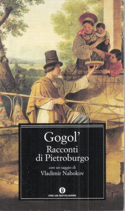 RACCONTI DI PIETROBURGO - GOGOL - MONDADORI - OSCAR CLASSICI - B - XFS