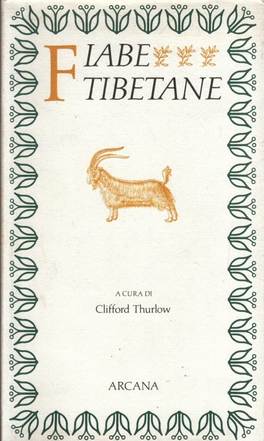 LN- FIABE TIBETANE - CLIFFORD THURLOW- ARCANA- PAROLA DI FIABA-- 1986- B- YFS627