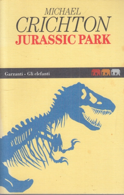 LN- JURASSIC PARK - MICHAEL CRICHTON - GARZANTI - GLI ELEFANTI-- 1995- B- YFS625