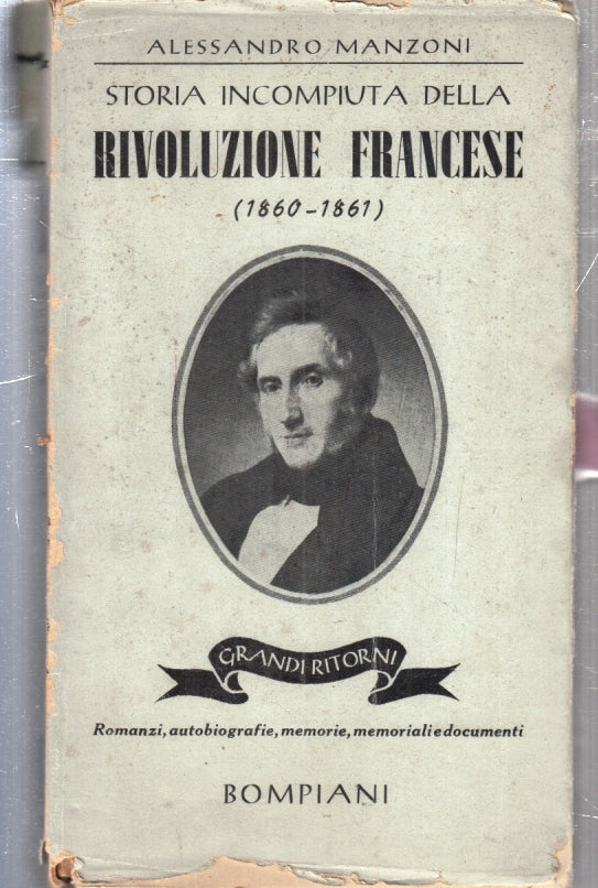 LS- STORIA INCOMPIUTA RIVOLUZIONE FRANCESE- ALESSANDRO MANZONI- BOMPIANI- YFS669