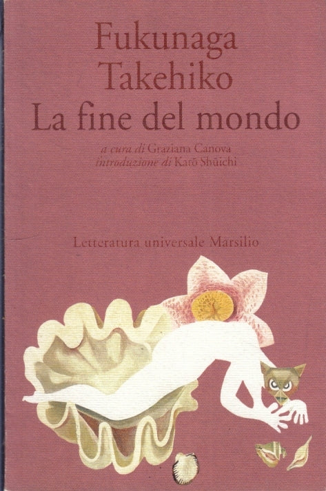 LZ- LA FINE DEL MONDO - FUKUNAGA TAKEHIKO - MARSILIO ---- B - YFS669