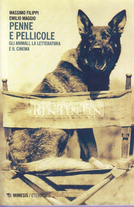 LZ- PENNE E PELLICOLE - FILIPPI MAGGIO - MIMESIS - ETEROTIPIE -- 2014- B- YFS630