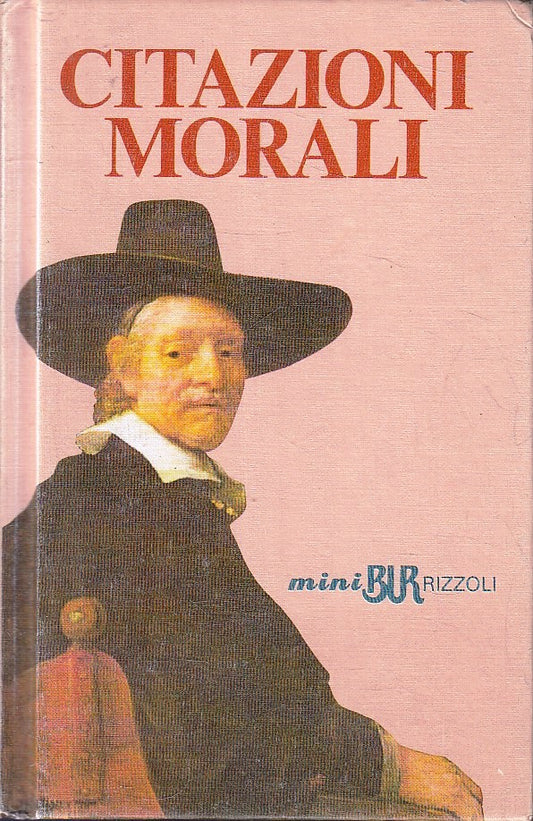 LS- CITAZIONI MORALI -- RIZZOLI - MINIBUR - 1a ED. - 1993 - C - YFS17