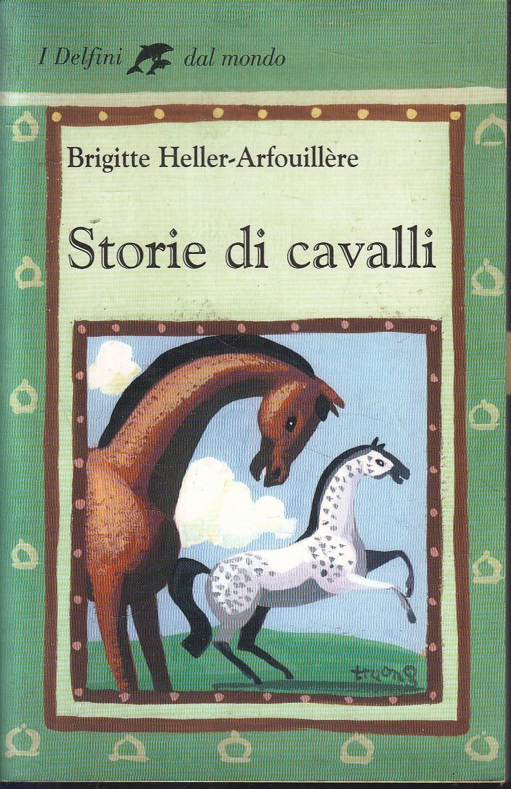 LZ- STORIE DI CAVALLI - HELLER-ARTOUILLERE - FABBRI - DELFINI -- 2004- B- YFS31