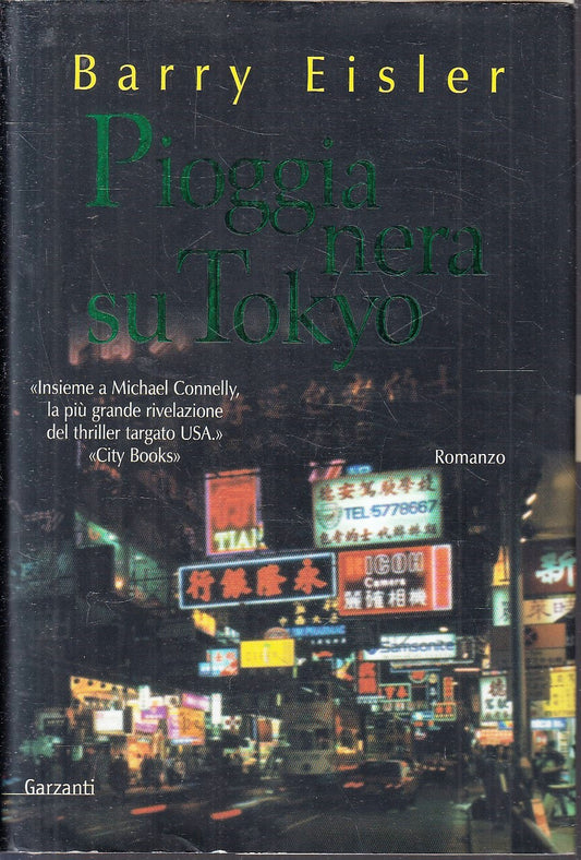 PIOGGIA NERA SU TOKYO - BARRY EISLER - GARZANTI-- 1a ED.- 2004- CS- YFS36