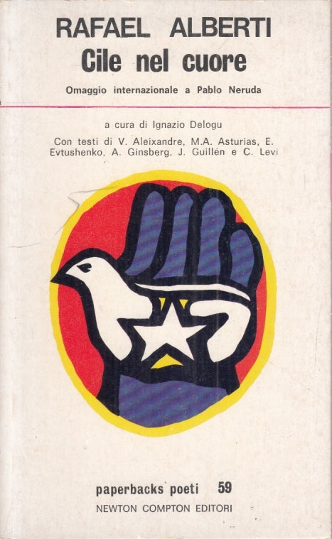 LN- CILE NEL CUORE - RAFAEL ALBERTI - NEWTON- PAPERBACKS POETI-- 1997- B- YFS21