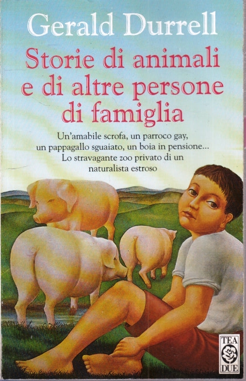 STORIE DI ANIMALI E ALTRE PERSONE FAMIGLIA - DURRELL- TEADUE- 1997- B- YFS19