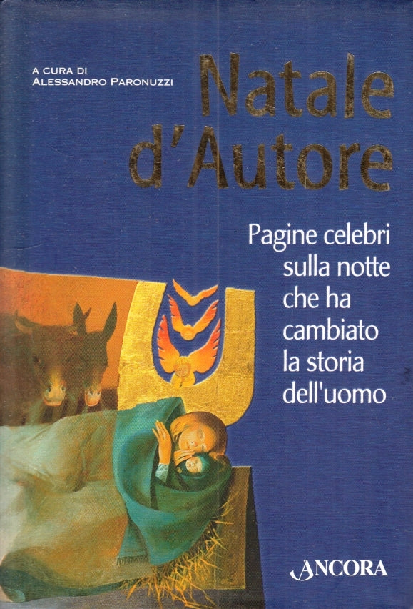 LZ- NATALE D'AUTORE PAGINE CELEBRI - ALESSANDRO PARONUZZI- ANCORA---- CS- YFS187