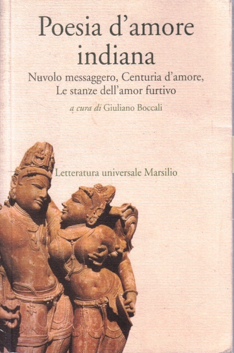 LN- POESIA D'AMORE INDIANA NUOVO MESSAGGERO CENTURIA - MARSILIO- B- YFS187