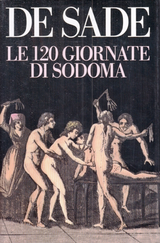 LX- LE 120 GIORNATE DI SODOMA - DE SADE - CDE --- 1983 - CS - YFS182