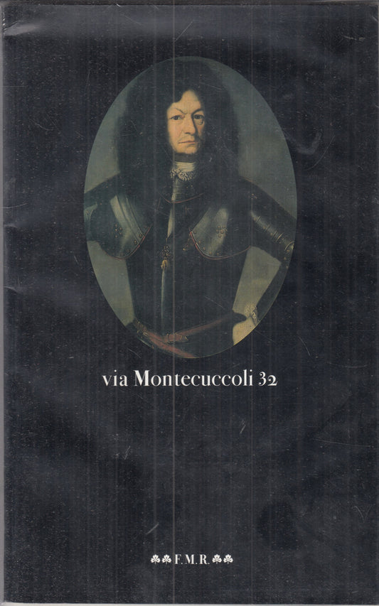 Via Montecuccoli 32 omaggio Raimondo Montecuccoli- FMR Franco Maria Ricci-ZFS273