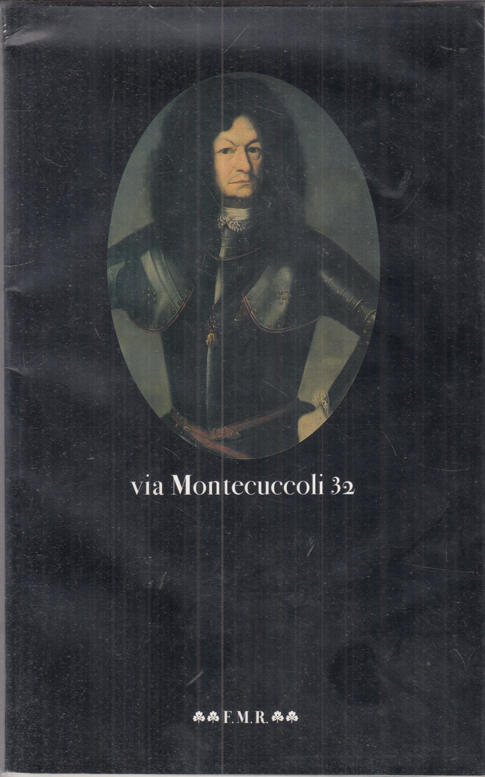 LT- VIA MONTECUCCOLI 32 OMAGGIO A RAIMONDO MONTECUCCOLI - FMR - 1992 - B- ZFS273