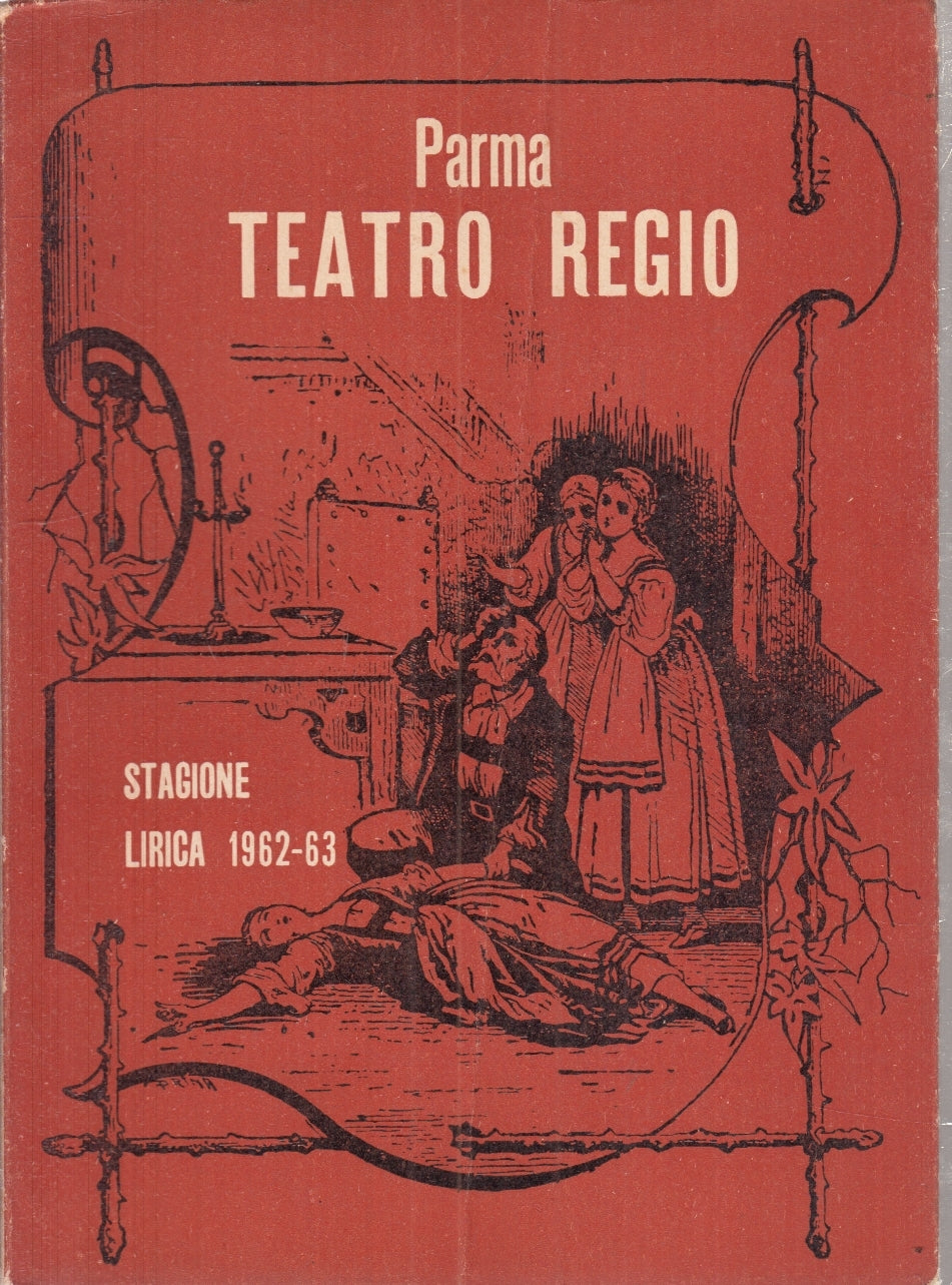 LZ- PARMA TEATRO REGIO STAGIONE LIRICA 1962-63  PROGRAMMA - LA NAZIONALE - ZFS18