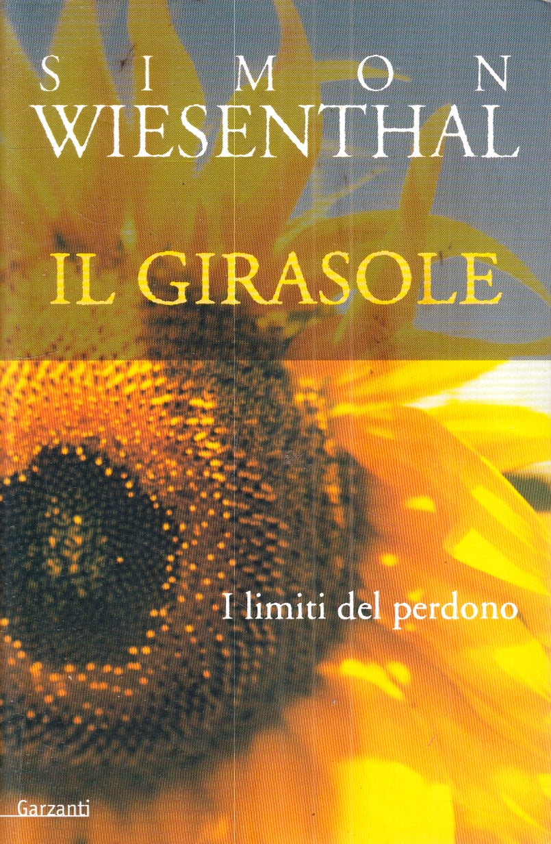 LZ- IL GIRASOLE I LIMITI DEL PERDONO- SIMON WIESENTHAL- GARZANTI- 2000- B- YFS38