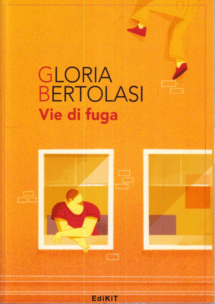 LZ- VIE DI FUGA - GLORIA BERTOLASI - EDIKIT --- 2022 - B - YFS38