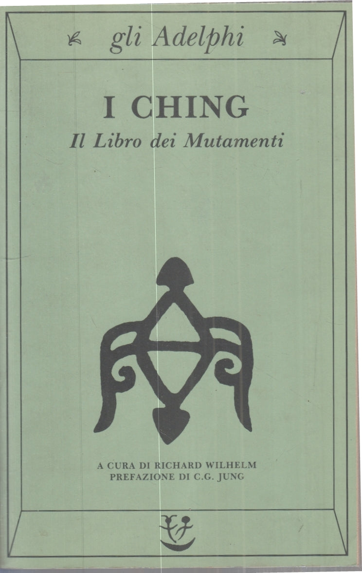 LS- I CHING IL LIBRO DEI MUTAMENTI - RICHARD WILHELM - GLI ADELPHI 80---- B- XFS