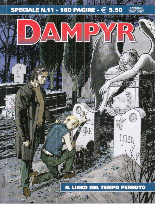 FB- SPECIALE DAMPYR N.11 IL LIBRO DEL TEMPO PERDUTO -- BONELLI -- B - L25