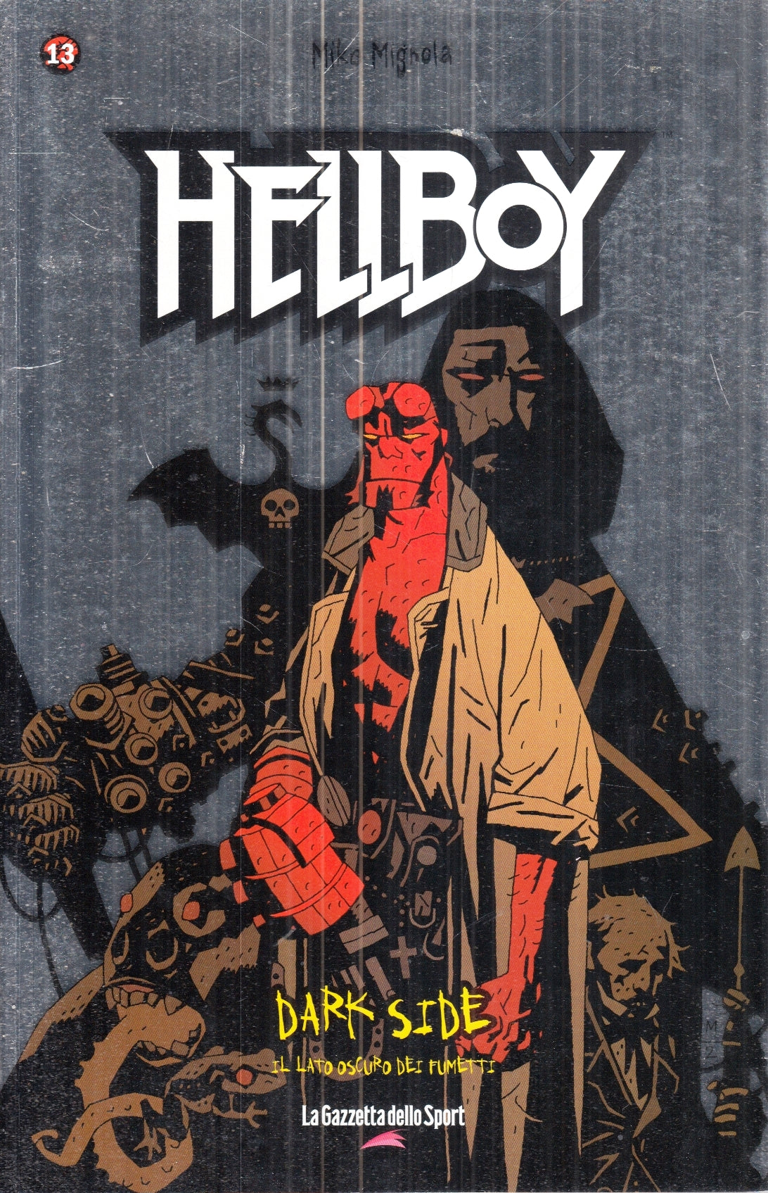 FS- DARK SIDE N.13 HELLBOY -- GAZZETTA DELLO SPORT -- B - L25
