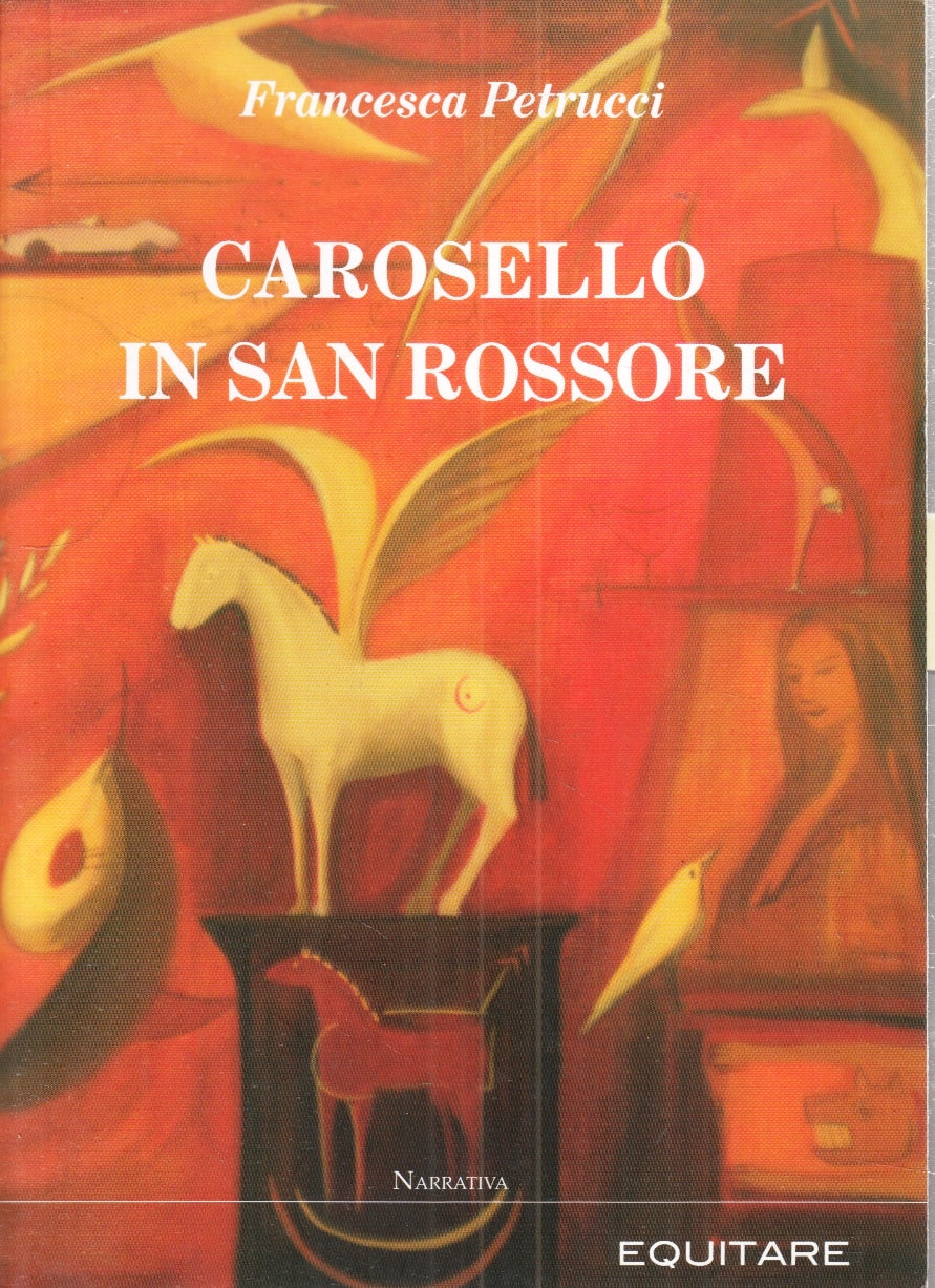 LZ- CAROSELLO IN SAN ROSSORE - FRANCESCO PETRUCCI - EQUITARE --- 2009- B- ZFS28
