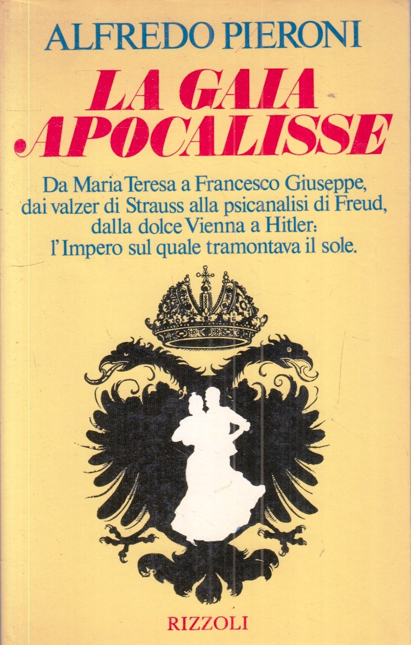 LZ- LA GAIA APOCALISSE - ALFREDO PIERONI - RIZZOLI --- 1983 - B - ZFS28