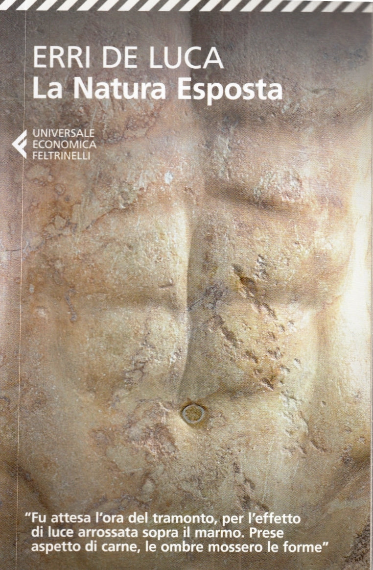 LN2- LA NATURA ESPOSTA - ERRI DE LUCA - FELTRINELLI UNIVERSALE ECONOMICA- B- XFS